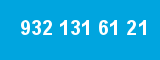 932 131 61 21